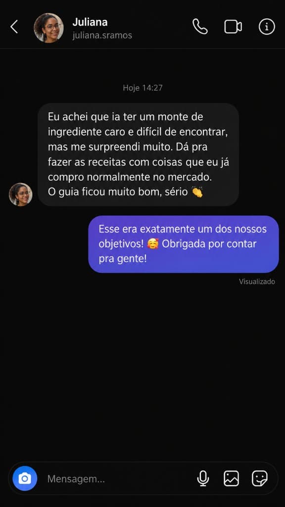 Depoimento de Juliana: ingredientes acessíveis do dia a dia